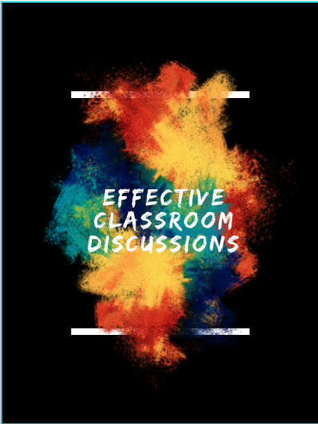 Effective Classroom Discussions