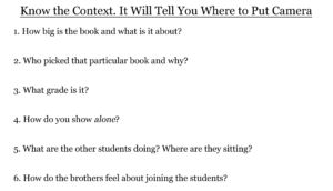 Contextual questions to help with camera placement.