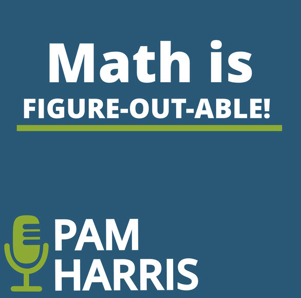 Math is Figureoutable Math is Figureoutable