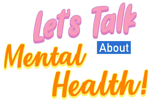 Lets Talk Mental Health Let's Talk about Mental Health