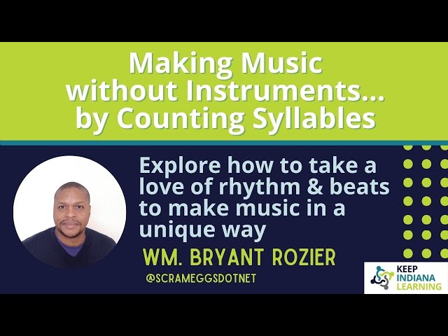 Making Music without Instruments... by Counting Syllables
