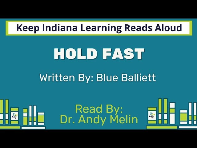 World Read Aloud Day 2022 - Hold Fast by Blue Balliett - Read by Dr. Andrew Melin