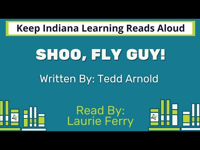 World Read Aloud Day 2022 - Shoo, Fly Guy! by Tedd Arnold - Read by Laurie Ferry-Sales