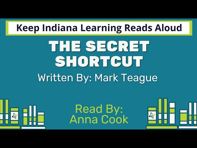 World Read Aloud Day 2022 - The Secret Shortcut by Mark Teague - Read by Anna Cook